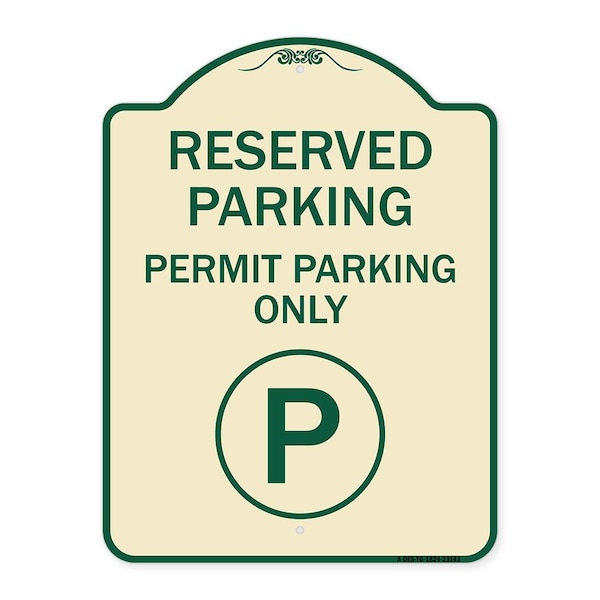 Signmission Reserved Parking Permit Parking W/ Heavy-Gauge Aluminum Architectural Sign, 24" x 18", TG-1824-23143 A-DES-TG-1824-23143 - main
